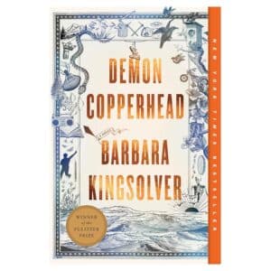Demon Copperhead - Barbara Kingsolver - 2024 - 9780063251984