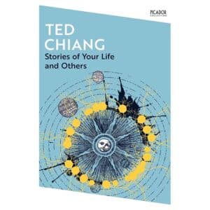 Stories of Your Life and Others - Ted Chiang - 2024 - 9781035038596