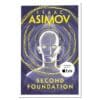 Second Foundation - Isaac Asimov - 2016 - 9780008117511