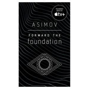 Forward the Foundation - Isaac Asimov - 1994 - 9780553565072