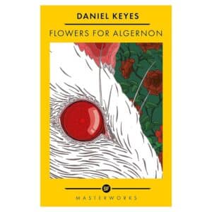 Flowers For Algernon - Daniel Keyes - 2022 - 9781399607766