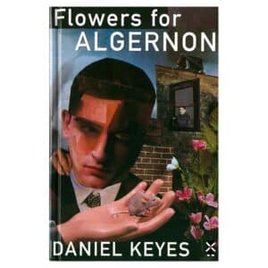 Flowers for Algernon – Hardcover - Daniel Keyes - 2009 - 9780435123437