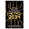 Metro 2034 - Dmitry Glukhovsky - 2014 - 9781473204300