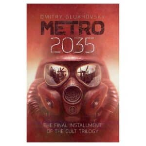 Metro 2035 - Dmitry Glukhovsky - 2016 - 9781539930723