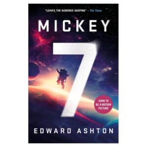 Mickey7 - Edward Ashton - 2023 - 9781786185464