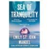 Sea of Tranquility - Emily St. John Mande - 2023 - 9781529083514