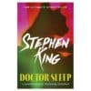 Doctor Sleep - Stephen King - 2019 - 9781444761184