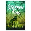 Pet Sematary - Stephen King - 2007 - 9781444708134