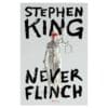 Never Flinch – Hardcover - Stephen King - 2025 - 9781668098462