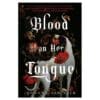 Blood on Her Tongue - Johanna van Veen - 2025 - 9781464245084
