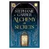 Alchemy of Secrets – Hardcover - Stephanie Garber - 2025 - 9781250789167