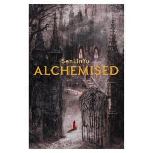 Alchemised – Hardcover - SenLinYu - 2025 - 9781405969680