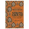 Strong Ground - Brené Brown - 2025 - 9781785043208