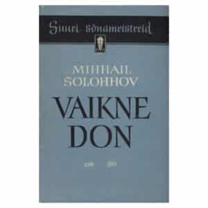 Vaikne Don I-II - Mihhail Šolohhov - 1957 - -