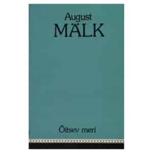 Õitsev meri - August Mälk - 1983 - -