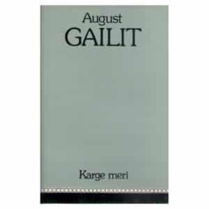 Karge meri - August Gailit - 1983 - -