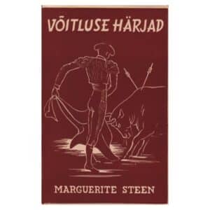 Võitluse härjad - Marguerite Steen - 1967 - -