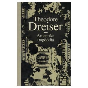 Ameerika tragöödia I-II - Theodore Dreiser - 1986 - -