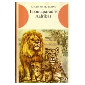 Loomaparadiis Aafrikas - Johan-Mark Elsing - 1980 - -
