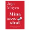 Mina enne sind - Jojo Moyes - 2021 - 9789916661079