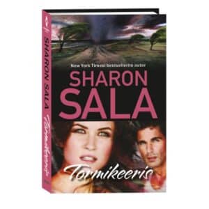 Tormikeeris. Tormilaine, 1. raamat - Sharon Sala - 2024 - 9789916315156