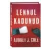 Lennul kadunud - Audrey J. Cole - 2025 - 9789916318881