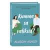 Kumma sa valiksid? - Allison Ashley - 2023 - 9789949870554