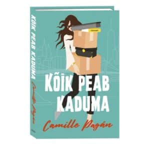 Kõik peab kaduma - Camille Pagan - 2023 - 9789949870622
