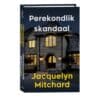 Perekondlik skandaal - Jacquelyn Mitchard - 2024 - 9789916313336