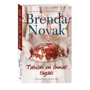 Talulah on linnas tagasi - Brenda Novak - 2024 - 9789916314753