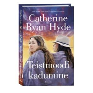 Teistmoodi kadumine - Catherine Ryan Hyde - 2024 - 9789916315354
