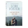 Las ma olla see üks - Lori Foster - 2025 - 9789916318072
