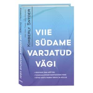 Viie südame varjatud vägi - Kimberly Snyder - 2025 - 9789916318249