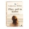 Päev, mil ta kadus - Catherine Miller - 2025 - 9789916318263