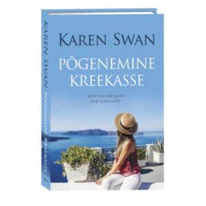 Põgenemine Kreekasse - Karen Swan - 2025 - 9789916318997