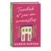 Tundub, et see on armastus - Maddie Dawson - 2025 - 9789916319956
