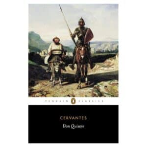Don Quixote - Miguel Cervantes - 2003 - 9780140449099