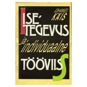 Isetegevus ja individuaalne tööviis - Johannes Käis - 1992 - 5440010599