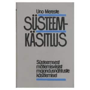 Süsteemkäsitlus - Uno Mereste - 1987 - -