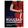 Kuulsad naismõrvarid - Loone Ots - 2022 - 9789916615966