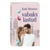 Vabaks lastud. Ühe New Yorgi idufirma lood, 3. raamat - Kelly Rimmer - 2023 - 9789949870844