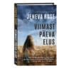 Viimast päeva elus. - Jeneva Rose - 2026 - 9789908620251