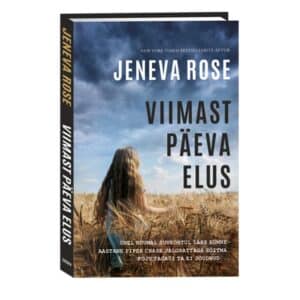 Viimast päeva elus. - Jeneva Rose - 2026 - 9789908620251