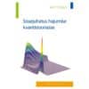 Sissejuhatus hajumise kvantteooriasse (viimane) - Matti Selg - 2015 - 9789949327706