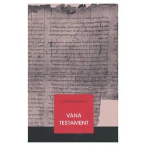 Vana Testament - - - 2013 - 9789949322145