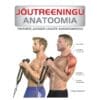 Jõutreeningu anatoomia - Craig Ramsay - 2025 - 9789908540597
