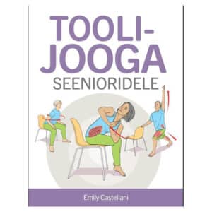 Toolijooga seenioridele - Emily Castellani - 2026 - 9789908541273