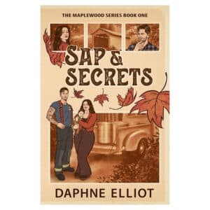 Sap & Secrets - Daphne Elliot - 2026 - 9781965530146