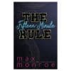 The Fifteen-Minute Rule - Max Monroe - 2026 - 9798991843591