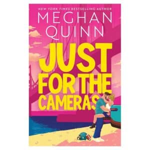 Just for the Cameras - Meghan Quinn - 2026 - 9781399759205